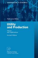 Utility and Production: Theory and Applications 3790814237 Book Cover