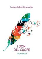 I Doni del Cuore (Italian Edition) 2322043737 Book Cover