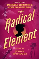 The Radical Element 0763694258 Book Cover