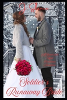 Soldier's Runaway Bride: A sweet-with-heat Christmas instalove B0DQ4MRFXM Book Cover