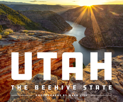 Utah: The Beehive State 1641705701 Book Cover