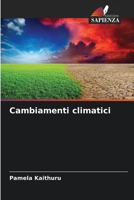 Cambiamenti climatici (Italian Edition) 6208283949 Book Cover