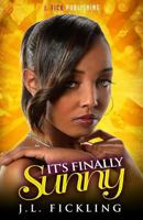 It's Finally Sunny 0692876901 Book Cover