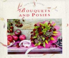 Bouquets and Posies 1859675875 Book Cover