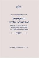 European Erotic Romance: Philhellene Protestantism, Renaissance Translation and English Literary Politics 0719079705 Book Cover
