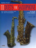 11 Duets for Saxophone: For Alto And/Or Tenor Saxophone [With CD] 3899220951 Book Cover