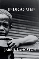 Indigo Men B0FWVTRMXK Book Cover