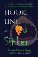 Hook, Line, and Sinker: The Seventh Guppy Anthology 1943166358 Book Cover