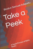 Take a Peek: Asneak Preview of BSA' Books 1979848777 Book Cover