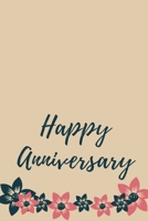 Happy Anniversary: Gag Gift Sarcastic Sassy Anniversary Journal Happy Anniversary Pet Parents Animal Lover Dog Cat Gift Under 10 6X9 Punny Keepsake 1702141691 Book Cover