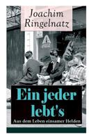 Ein Jeder Lebt's: Novellen 8027318319 Book Cover