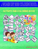 Women Day 2020 Coloring Book: Coloring For Kid Ages 8-12 30 Picture Quizzes Words Activity And Coloring Books Womensday, Womensday, Feminism, Feminism, Briefcase, Womens Day, Education, Womens Day B087R9NH2C Book Cover