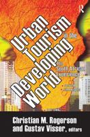 Urban Tourism in the Developing World: The South African Experience 1138540153 Book Cover