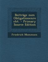 Beiträge zum Obligationenrecht. 1022611666 Book Cover