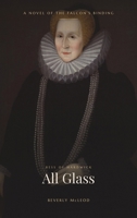 More Glass Than Wall: A Novel of the Falcon's Binding B0HC19BSTJ Book Cover