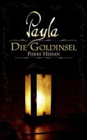 Payla: Die Goldinsel II 3735786324 Book Cover