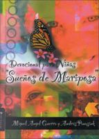 Sueños de Mariposa 0829734473 Book Cover