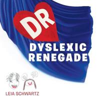 Dyslexic Renegade 1496970012 Book Cover