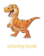 coloring book: coloring book dinosaurs B08BRLN7N7 Book Cover