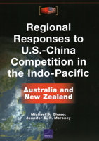 Regional Responses to U.S.-China Competition in the Indo-Pacific: Australia and New Zealand 1977405525 Book Cover