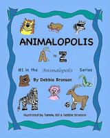 Animalopolis A-Z 1434847799 Book Cover