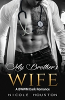 My Brother's Wife B085DSC33P Book Cover