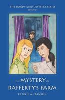 The Mystery of Rafferty's Farm 1721629033 Book Cover