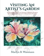 Visiting An Artist's Garden 1639456260 Book Cover