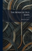 The Book of Old Ships 1025310160 Book Cover