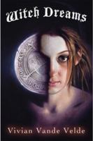 Witch Dreams 0761454608 Book Cover