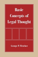 Basic Concepts of Legal Thought 0195083369 Book Cover