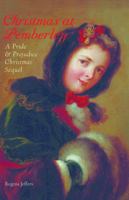 Christmas at Pemberley: A Pride and Prejudice Holiday Sequel 156975991X Book Cover