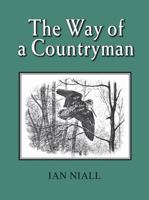 The Way of a Countryman 1906122466 Book Cover