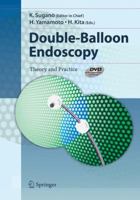 Double-Balloon Endoscopy: Theory and Practice 4431560890 Book Cover