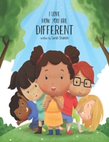 I Love How You Are Different B0BLG9PZSF Book Cover