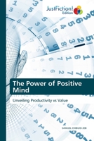 The Power of Positive Mind: Unveiling Productivity vs Value 6203575356 Book Cover