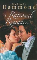 A Rational Romance 1847823637 Book Cover