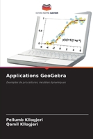 Applications GeoGebra (French Edition) 6208126428 Book Cover