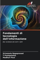 Fondamenti di tecnologia dell'informazione 6205257661 Book Cover