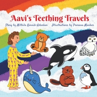 Aavi's Teething Travels 9390787149 Book Cover