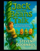 Jack and the Beans Talk: A read to me kid's book for ages 5-12: Never trust a legume that offers life coaching B0FMK6PLPW Book Cover