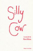 Silly Cow 0751501905 Book Cover