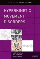 Hyperkinetic Movement Disorders 019992564X Book Cover