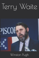 Terry Waite B0F42GQ5YR Book Cover