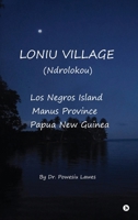 LONIU VILLAGE: (Ndrolokou) B0GQSM59CK Book Cover