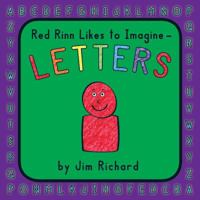 Red Rinn Likes to Imagine - Letters (Blue Bink #3) 0988197243 Book Cover