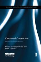 Culture and Conservation: Beyond Anthropocentrism 1138051594 Book Cover