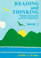 Reading and Thinking:Excercises for Developing Reading Comprehension and Critical Thinking Skills Book 1 0807725633 Book Cover