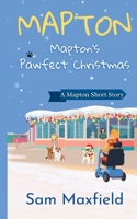 Mapton's Pawfect Christmas: A Mapton Short Story (Mapton on Sea) B0CNS74BJ5 Book Cover