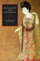 Pregnancy and Gestation in Chinese Classical Texts 1872468381 Book Cover